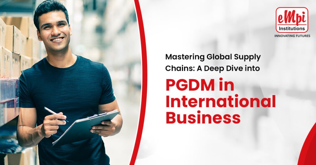 PGDM in International Business | EMPI B School