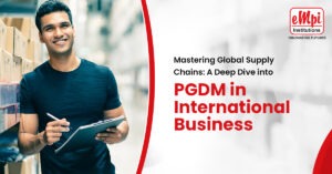 PGDM in International Business | EMPI B School