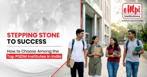 Top PGDM/MBA Institutes in India | EMPI B School