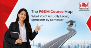 PGDM Course Map | EMPI B School